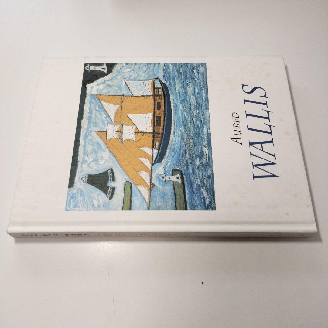 図録 アルフレッド・ウォリス展 ALFRED WALLIS 2007年 - アート
