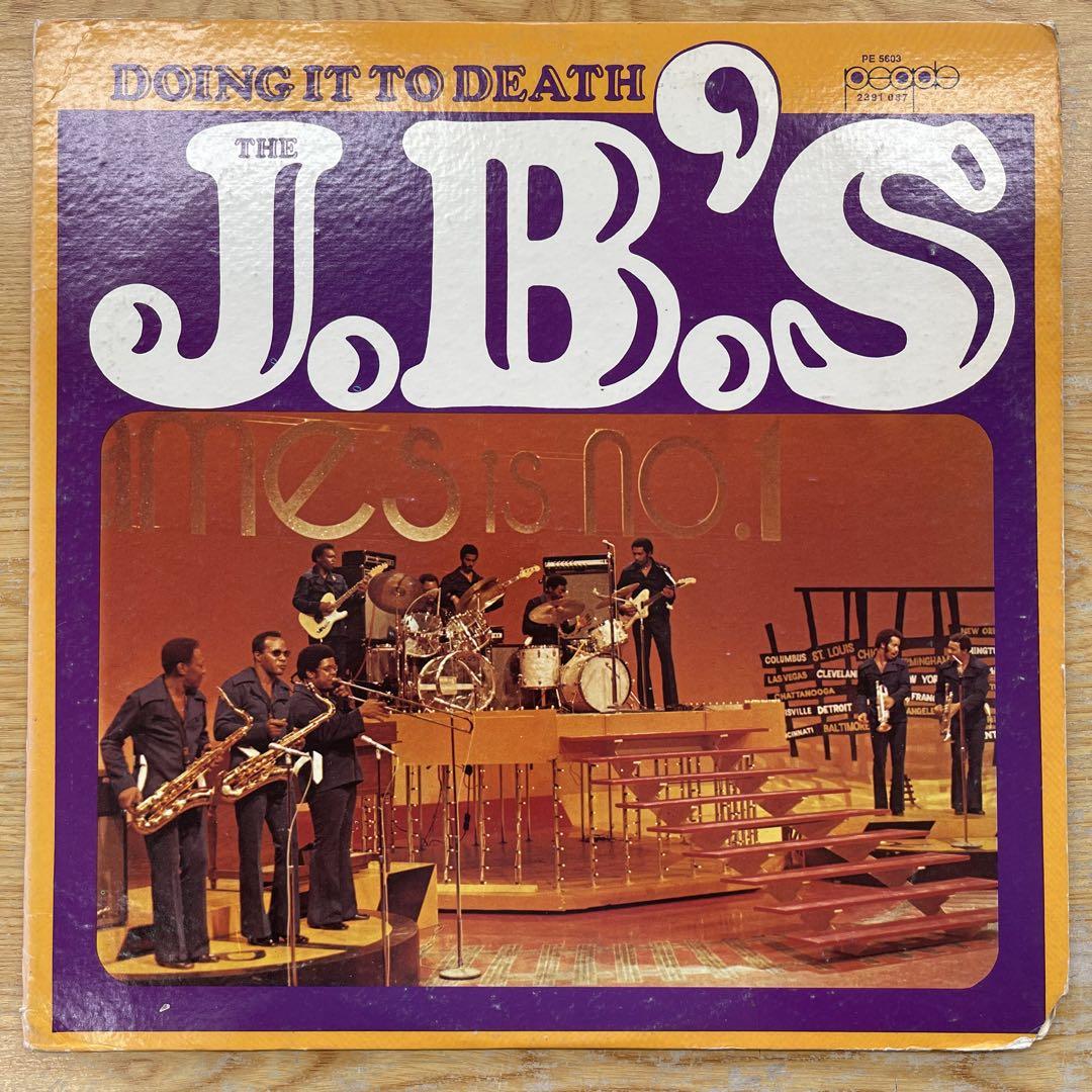 THE J.B.'S DOING IT TO DEATH LP • Funk