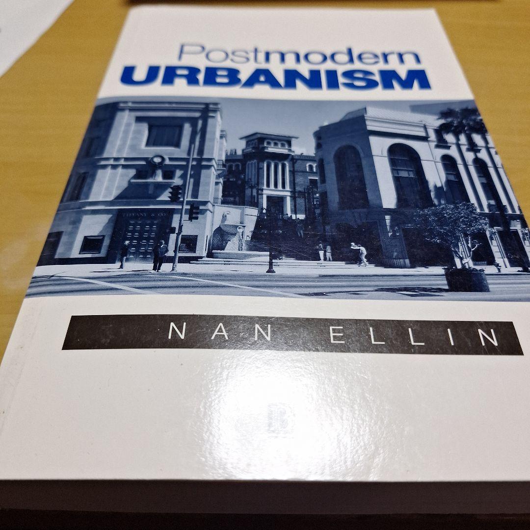 Postmodern Urbanism Nan Ellin