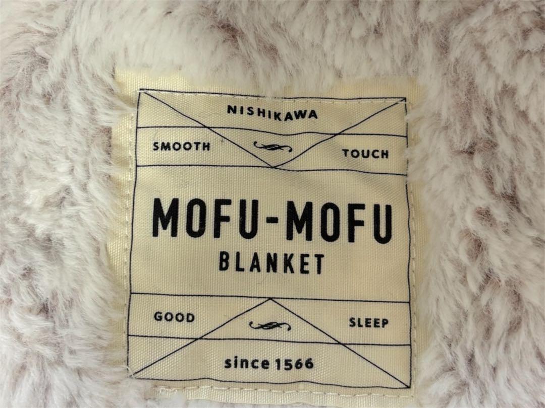 ☢ 西川MOFU-MOFU