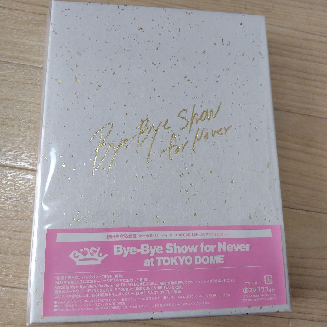 BiSH/Bye-Bye Show for Never at TOKYO DO…
