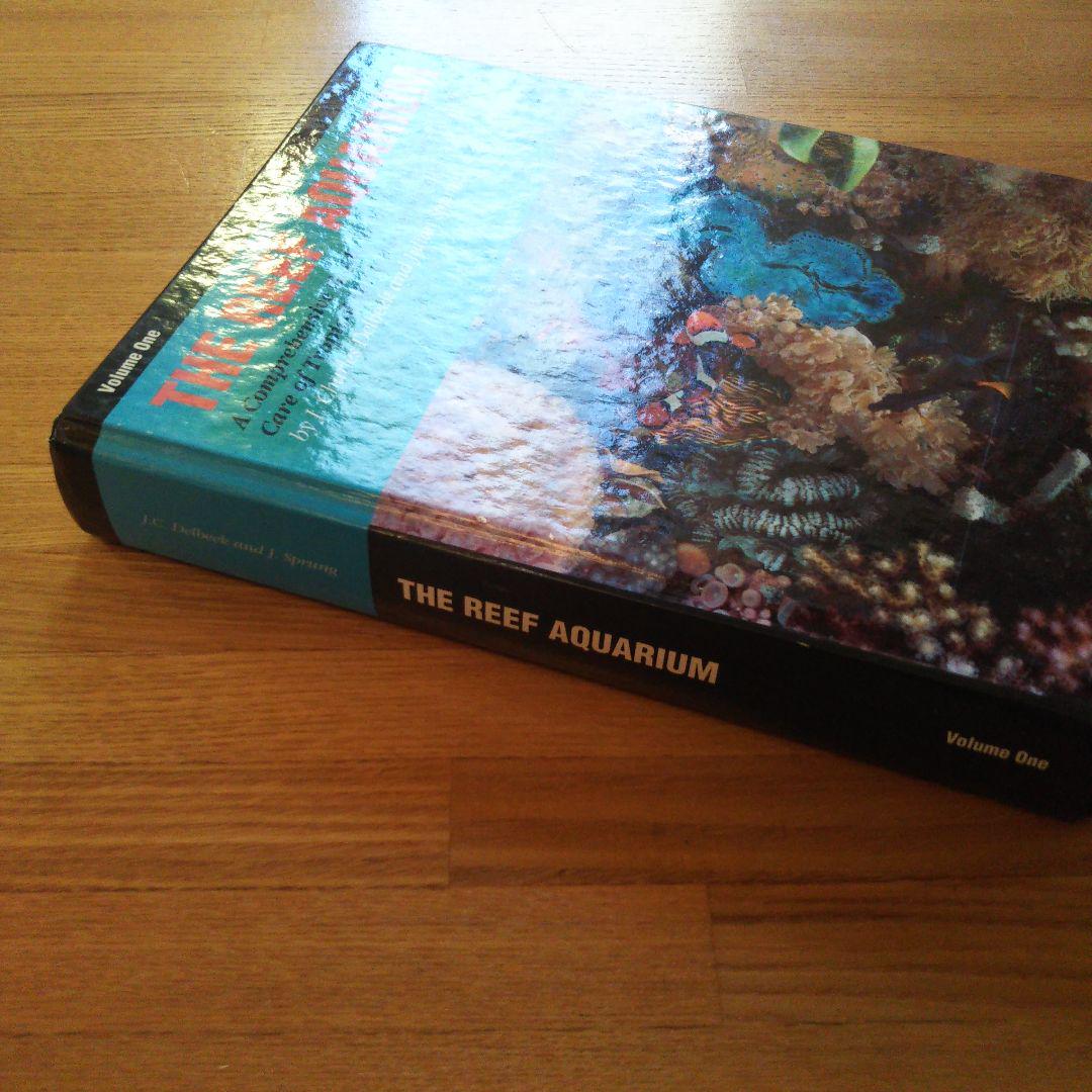 洋書 THE REEF AQUARIUM Volume One