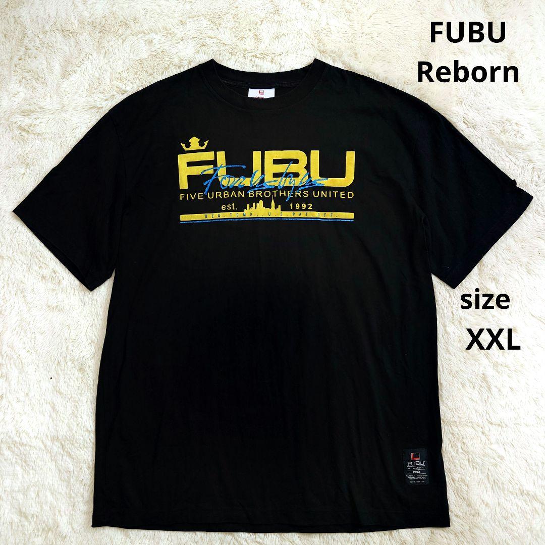 FUBU Reborn　フブ　tシャツ　黒　ビッグロゴ　デカロゴ　XXLサイズ