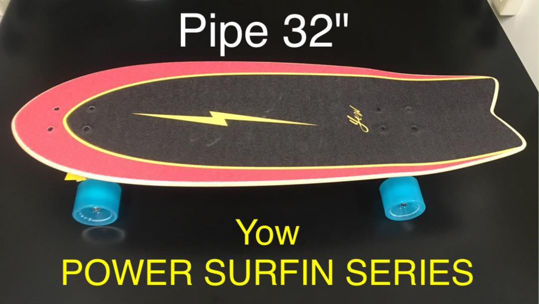 新品 YOW SURF SKATE Pipe 32