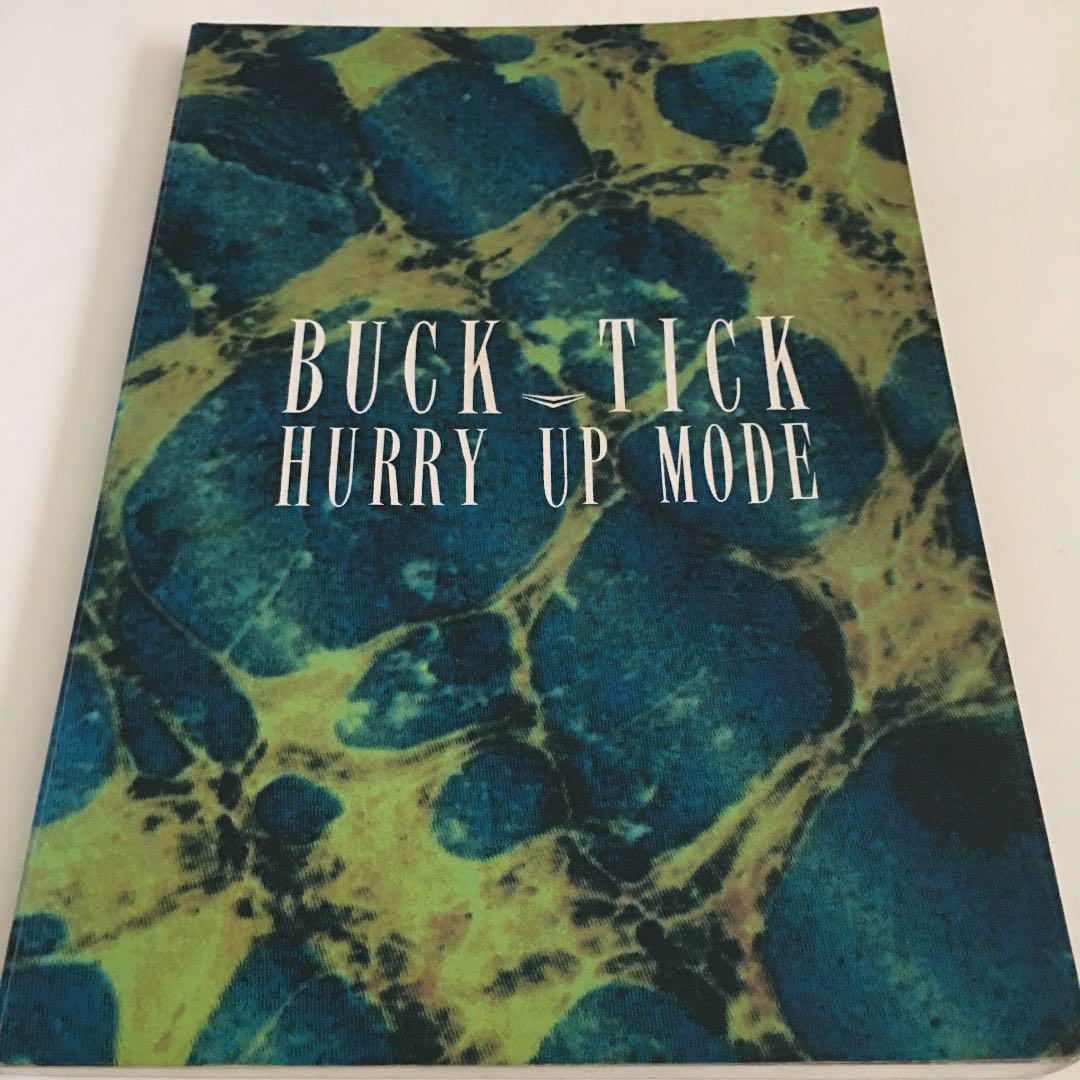 BUCK TICK HURRY UP MODE バンドスコア