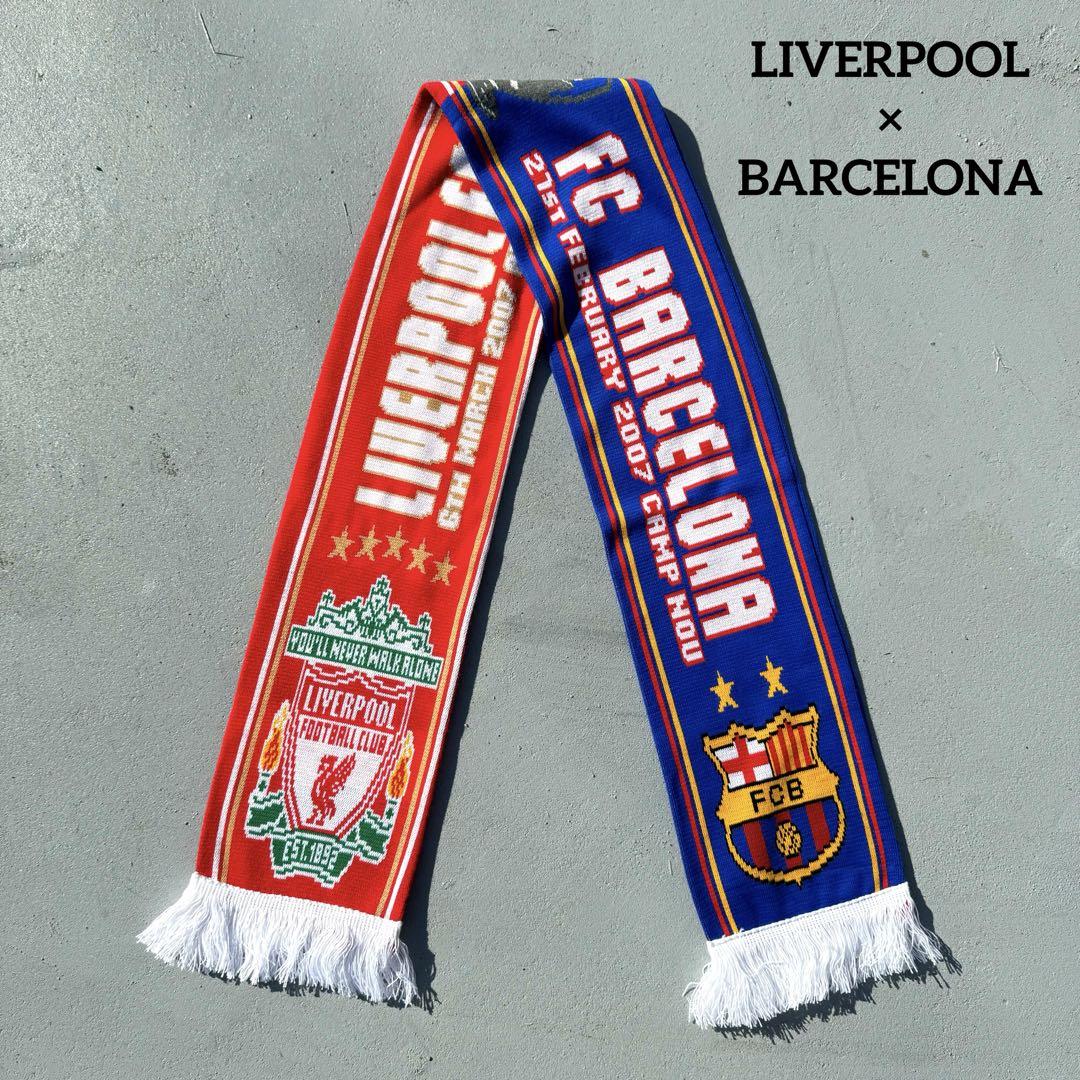 00年代 UK製 サッカーマフラー LIVERPOOL BARCELONA