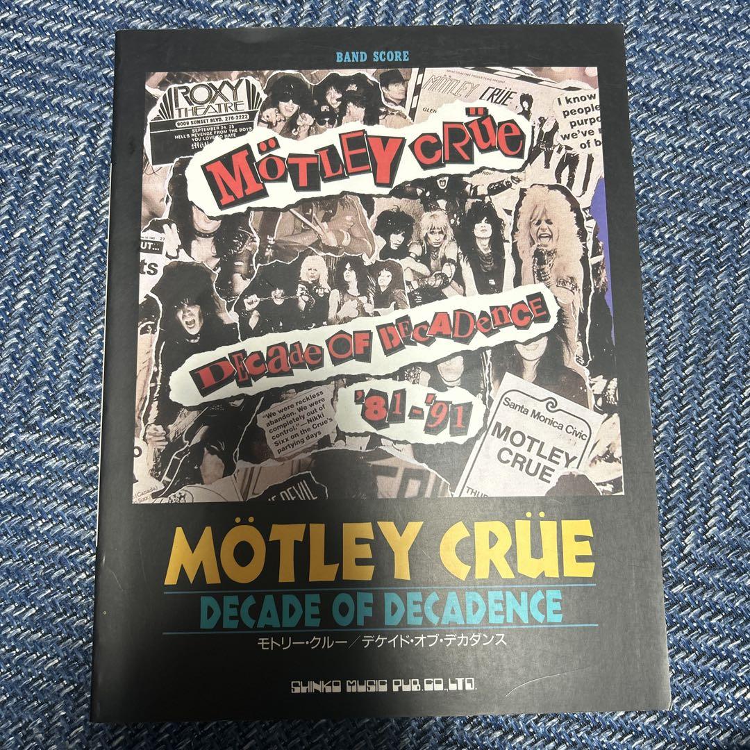 MÖTLEY CRÜE DECADE OF DECADENCE バンドスコア