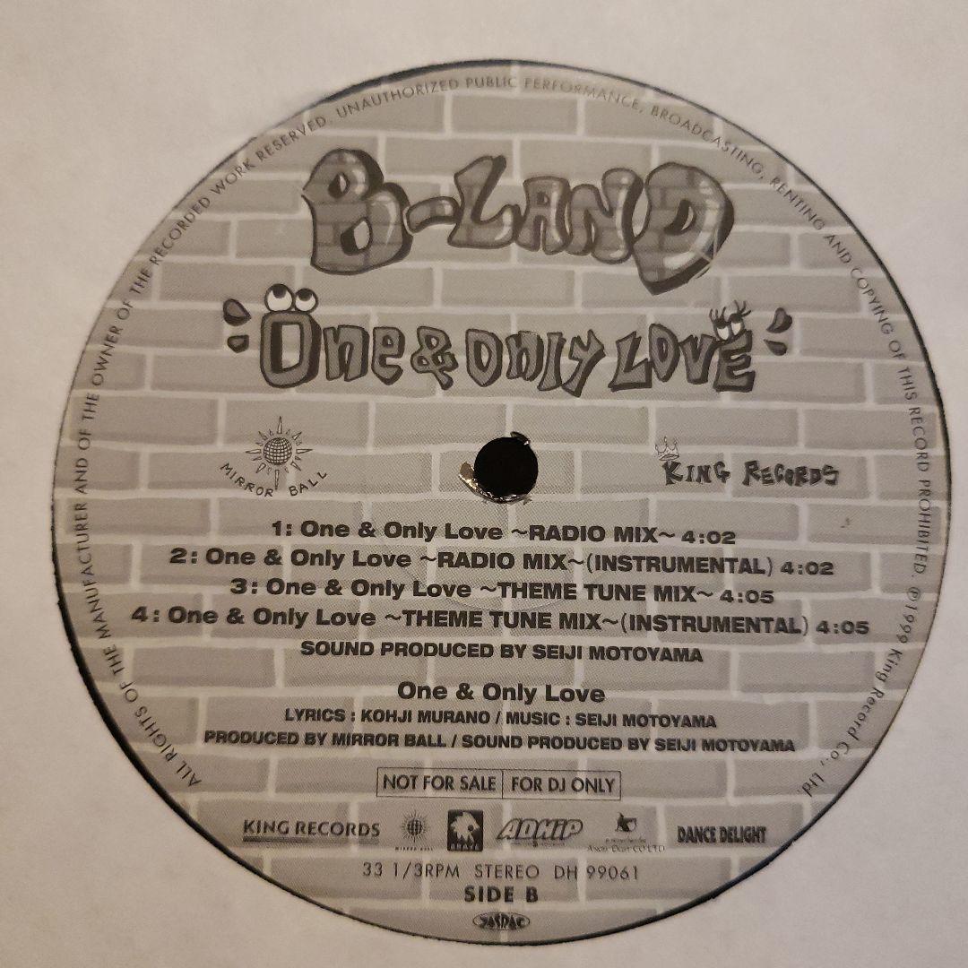 B-LAND ONE & ONLY LOVE 国内プロモ 非売品レコード