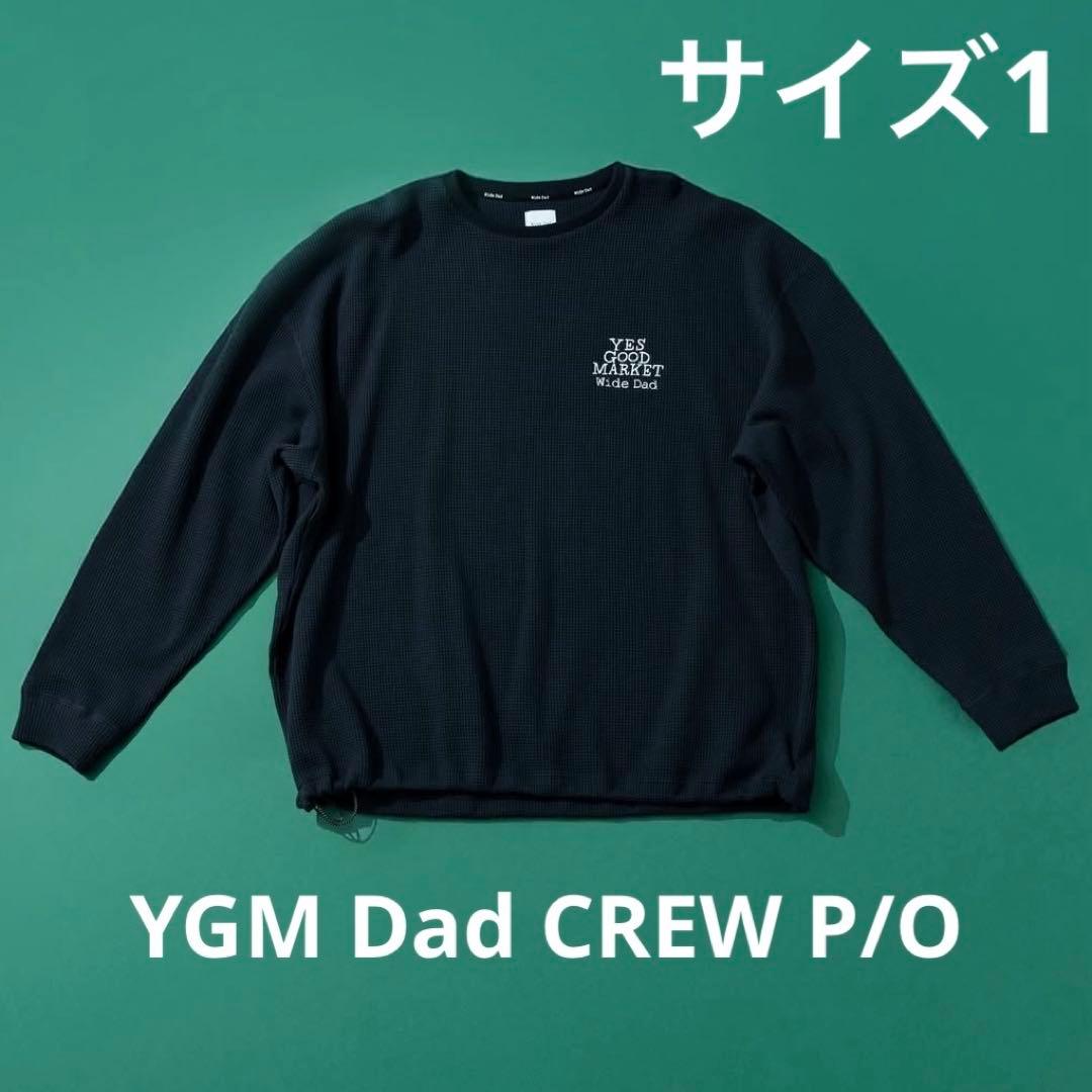 トップス yesgoodmarket2025 widedad YGMDad CREWP/O