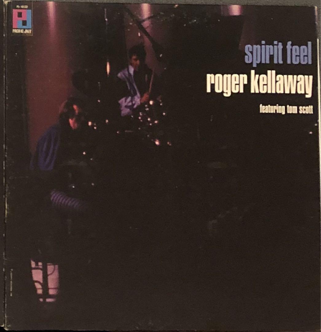 【オリジナル盤】Roger Kellaway – Spirit Feel