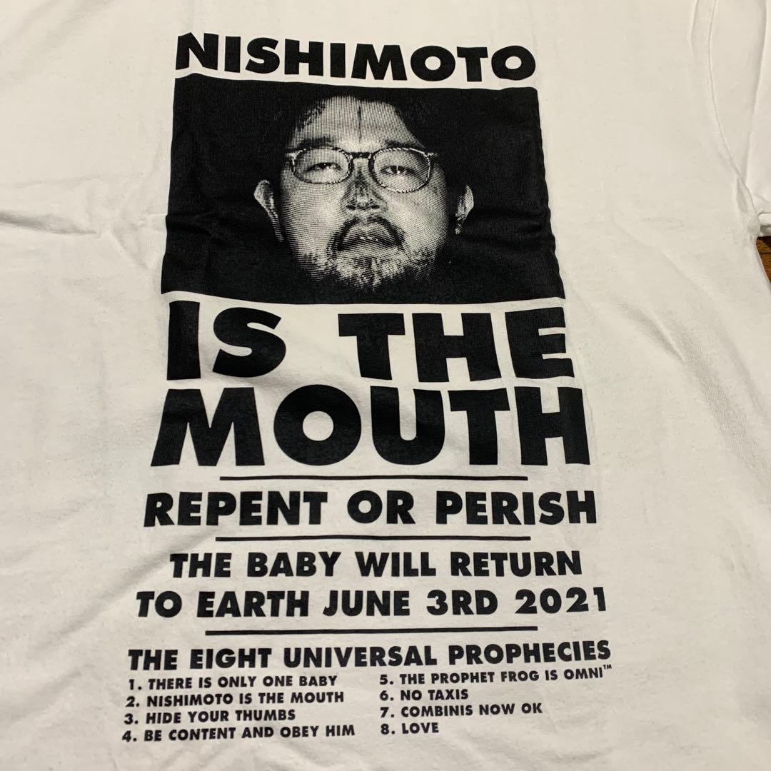 NISHIMOTO IS THE MOUTH Tシャツ