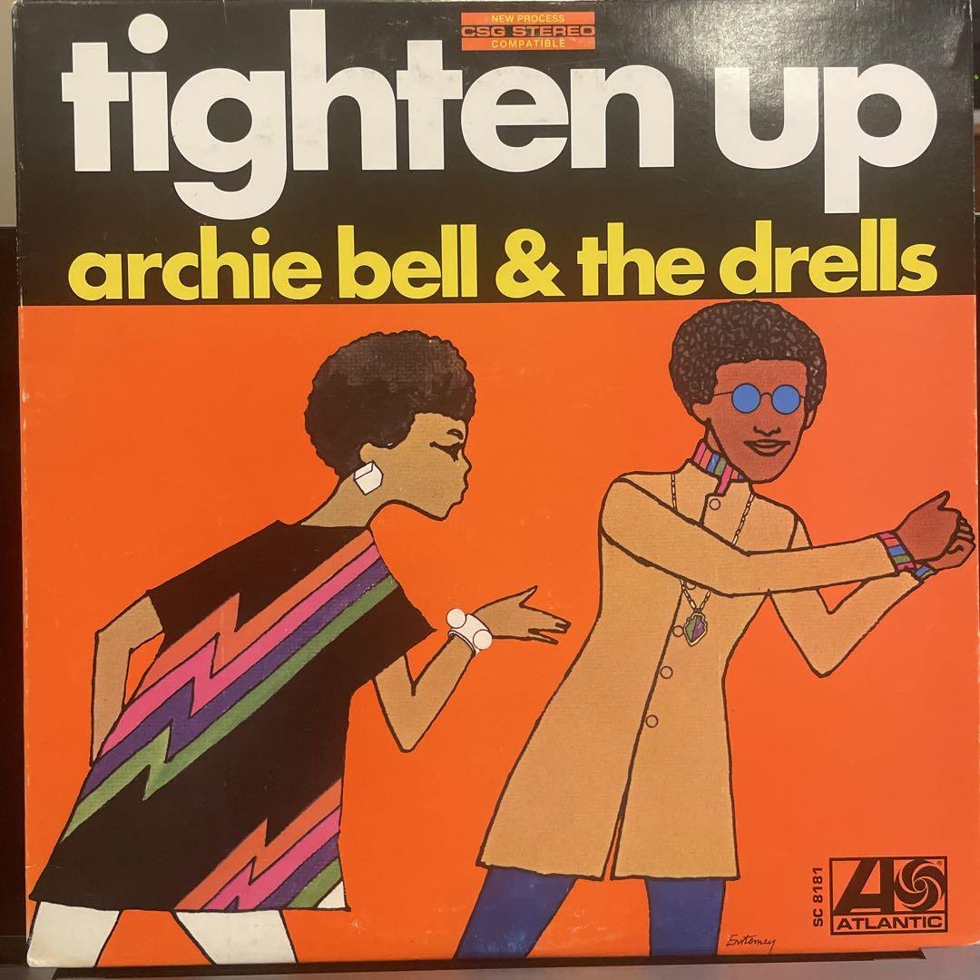 “Tighten Up”Archie Bell & The Drells 米国盤