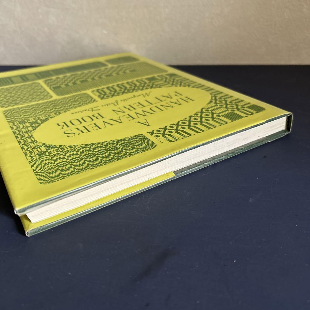 A HANDWEAVERS PATTERN BOOK 織 組織図 ウィービング
