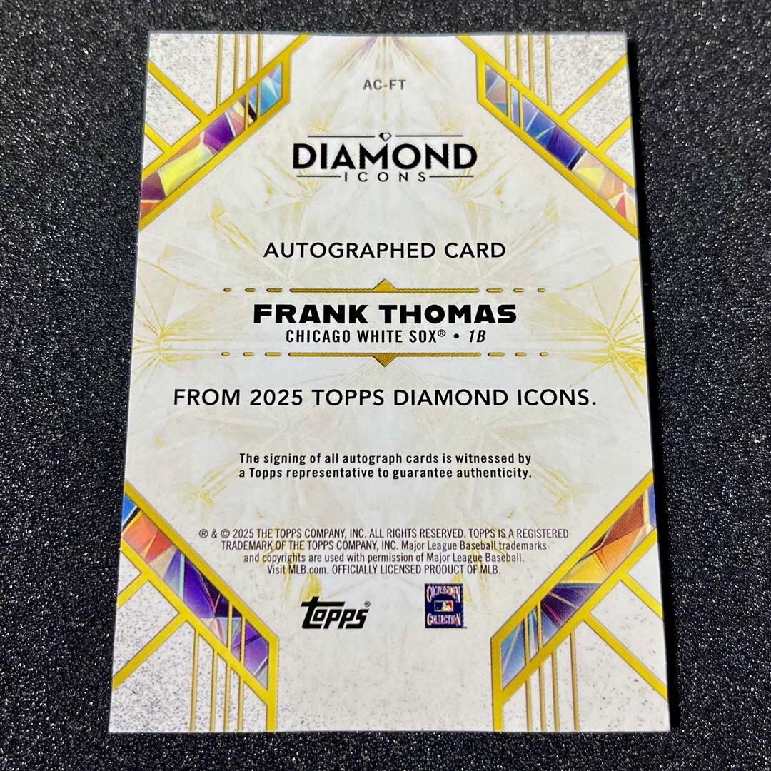 フランク・トーマス 直筆サイン 2025 topps Diamond Icons フランク・トーマス 直筆サイン 2025 topps Diamond Icons