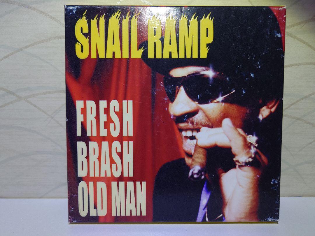 SNAIL RAMP ／FRESH BRASH OLD MAN