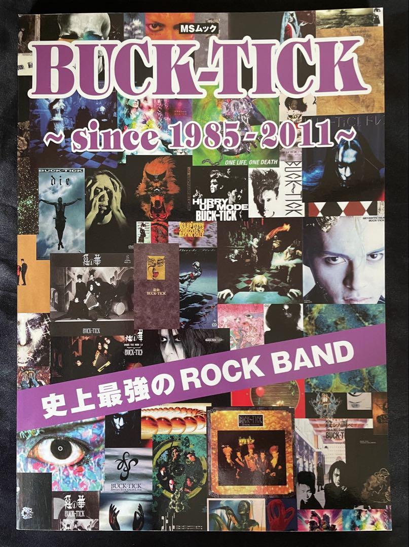 BUCK-TICK since 1985-2011 史上最強のROCK BAND
