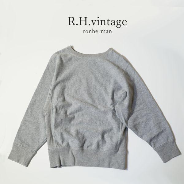 今ならほぼ即納！ RH Vintage ロンハーマン ヴィンテージ RonHerman スウェット トップス