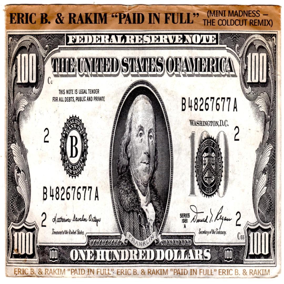 Eric B & Rakim Paid In Full レア 7インチレコード - メルカリ