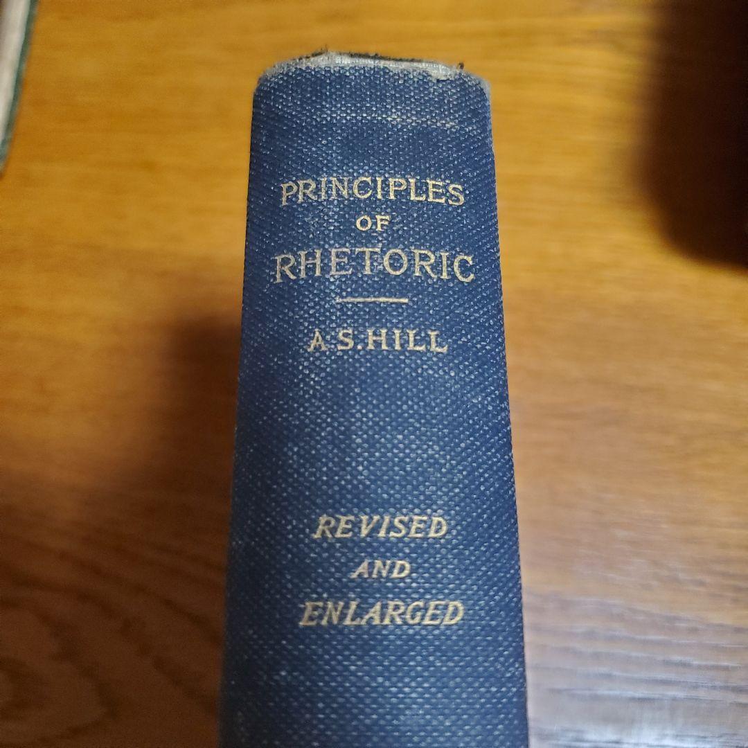 洋書 PRINCIPLES OF RHETORIC/ADAMS SHERMAN HIL