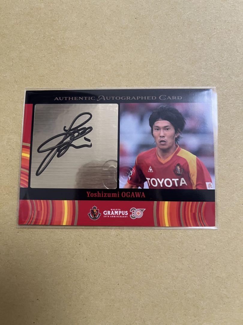 サッカー　 名古屋グランパス 小川佳純　直筆サイン　カード　オートグラフ