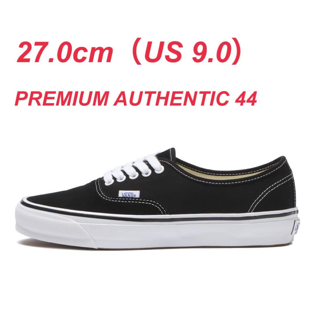 27.0 VANS PREMIUM AUTHENTIC 44 オーセンティック VANS｜PREMIUM オーセンティック 44｜日本限定・厚底キャンバス