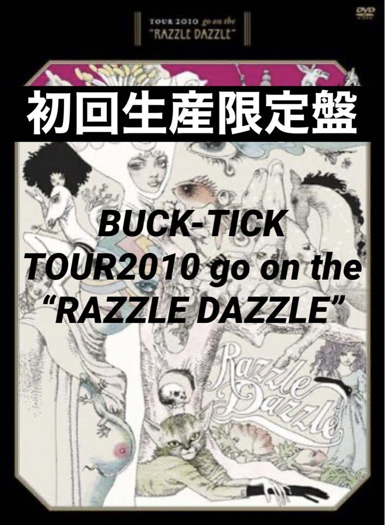 BUCK-TICK/TOUR 2010 go on the\