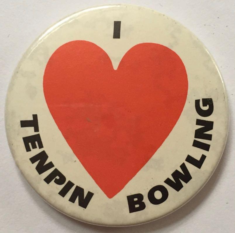 ボーリング I LOVE TENPIN BOWLING 缶バッジ 4.5cm