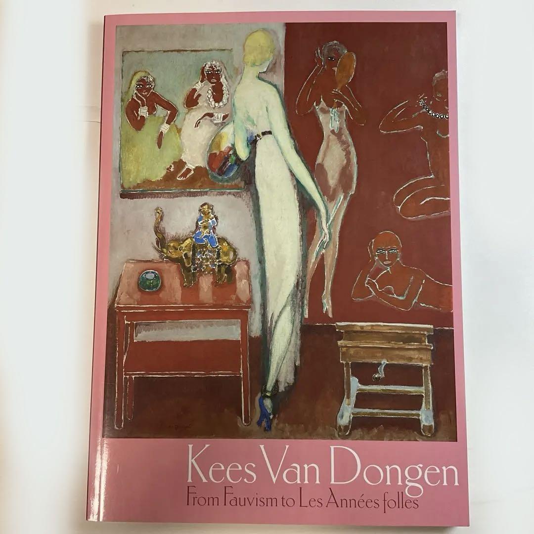 KEES VAN DONGEN、キース・ヴァン・ドンゲン キース・ヴァン・ドンゲン展 図録 - メルカリ