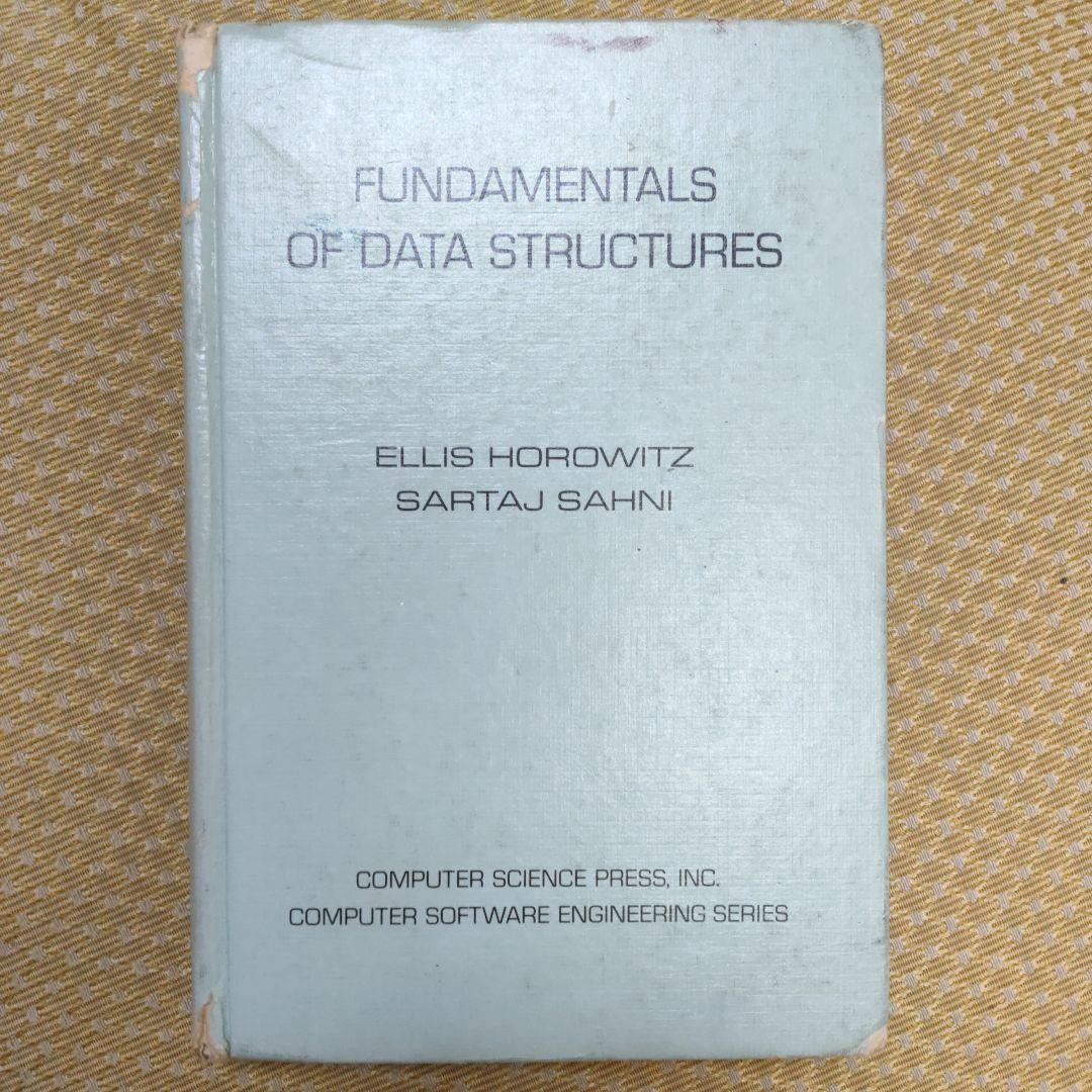 Fundamentals of Data Structures　洋書　古書