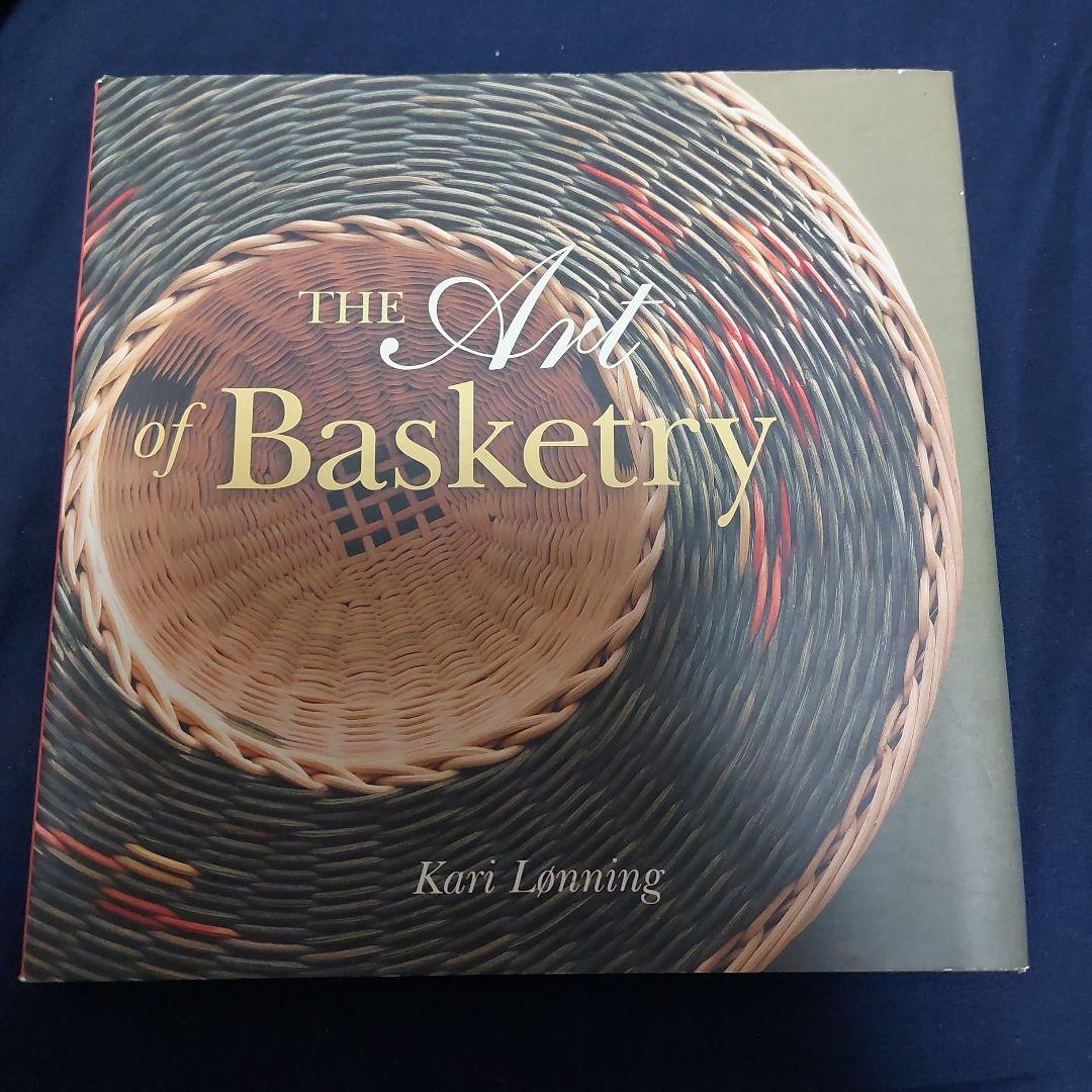 THE Art of Basketry Kari Lonning 洋書　中古本