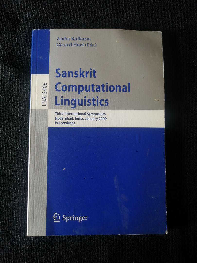Sanskrit Computational Linguistics:…