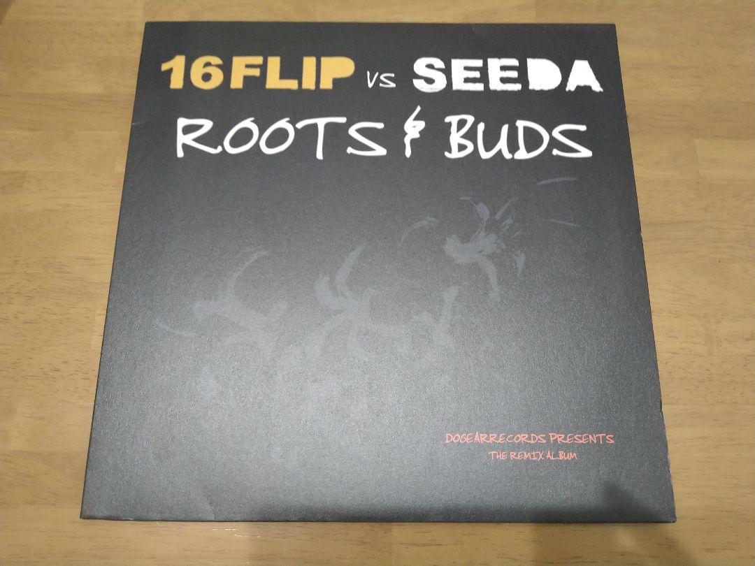 16FLIP vs SEEDA　ROOTS & BUDS レコード 2LP