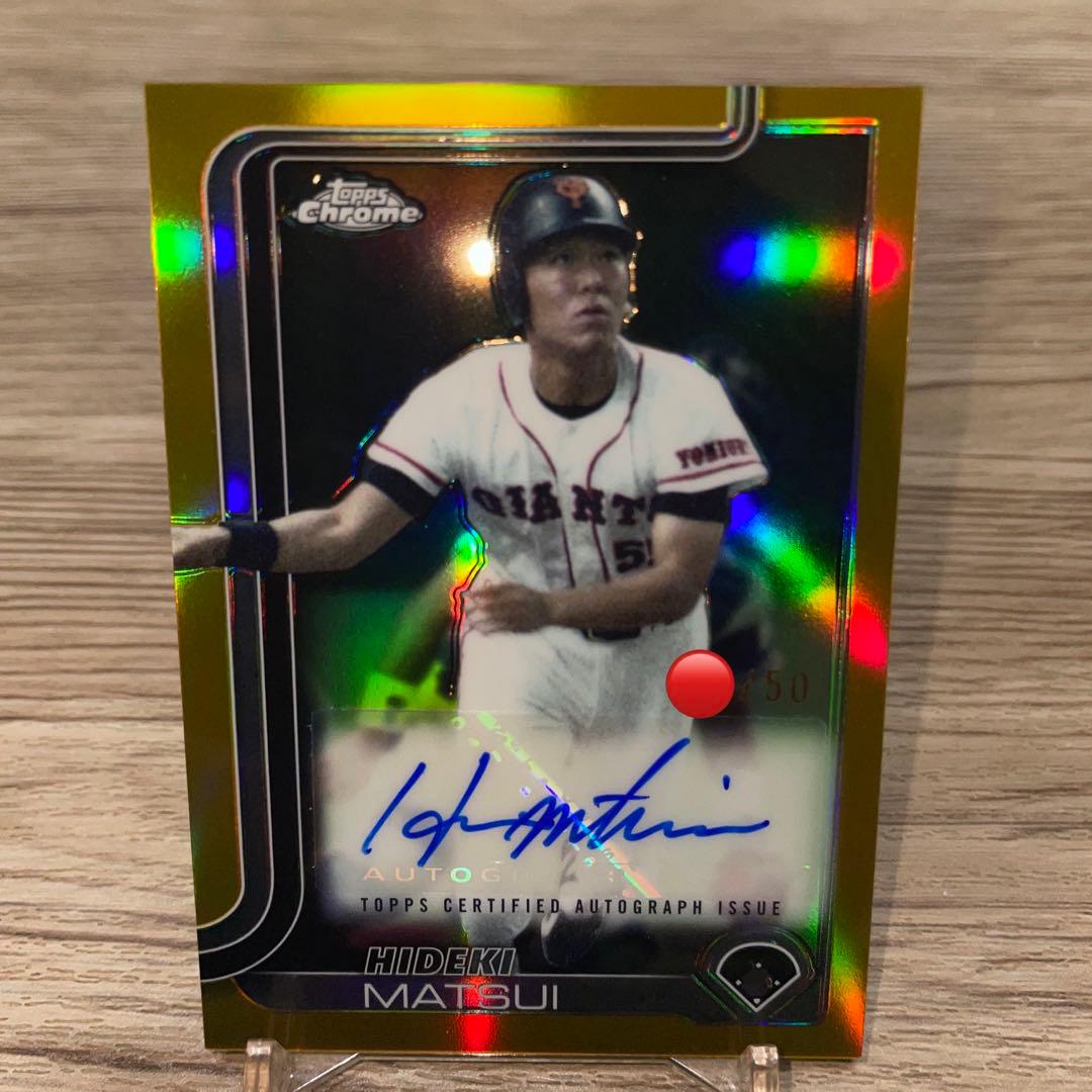 topps chrome npb 2025 松井秀喜 直筆サイン 50枚目立った傷や汚れなし
