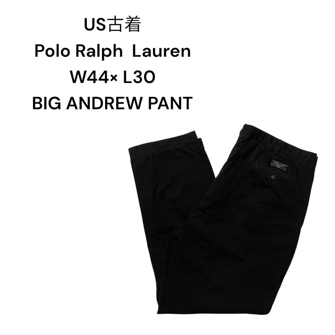 ポロラルフローレン BIG ANDREW PANT チノバギーW44×L30 黒