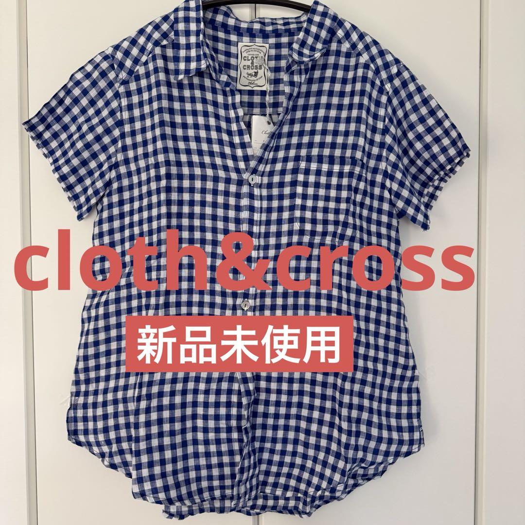 cloth＆cross⭐ギンガムチェック ブラウス 新品 cloth&cross ギンガムチェック リネン100% 半袖ブラウス 青