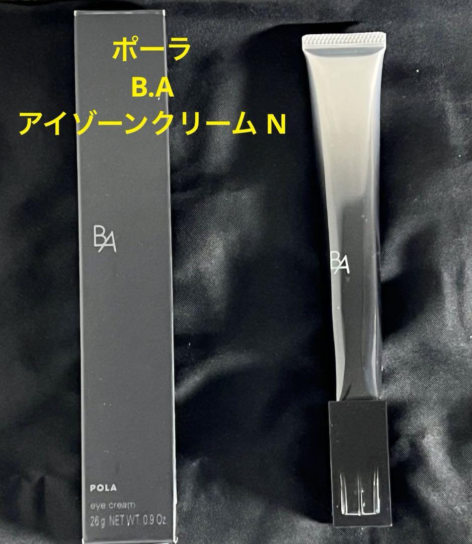大特価 N アイゾーンクリーム ポーラ B.A. 新製品 POLA リニューアル品 日本からの直送 10月1日リニューアル❣️大人気商品‼️BAアイゾーンクリーム本体 アイケア