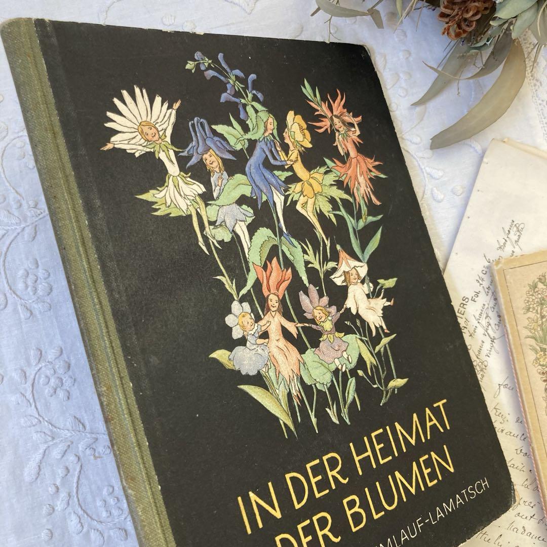 洋書古書【超希少】 ドイツ人気作家イーダボハッタ　1932年初版本！花の妖精 洋書古書【超希少】 ドイツ人気作家イーダボハッタ 1932年初版本