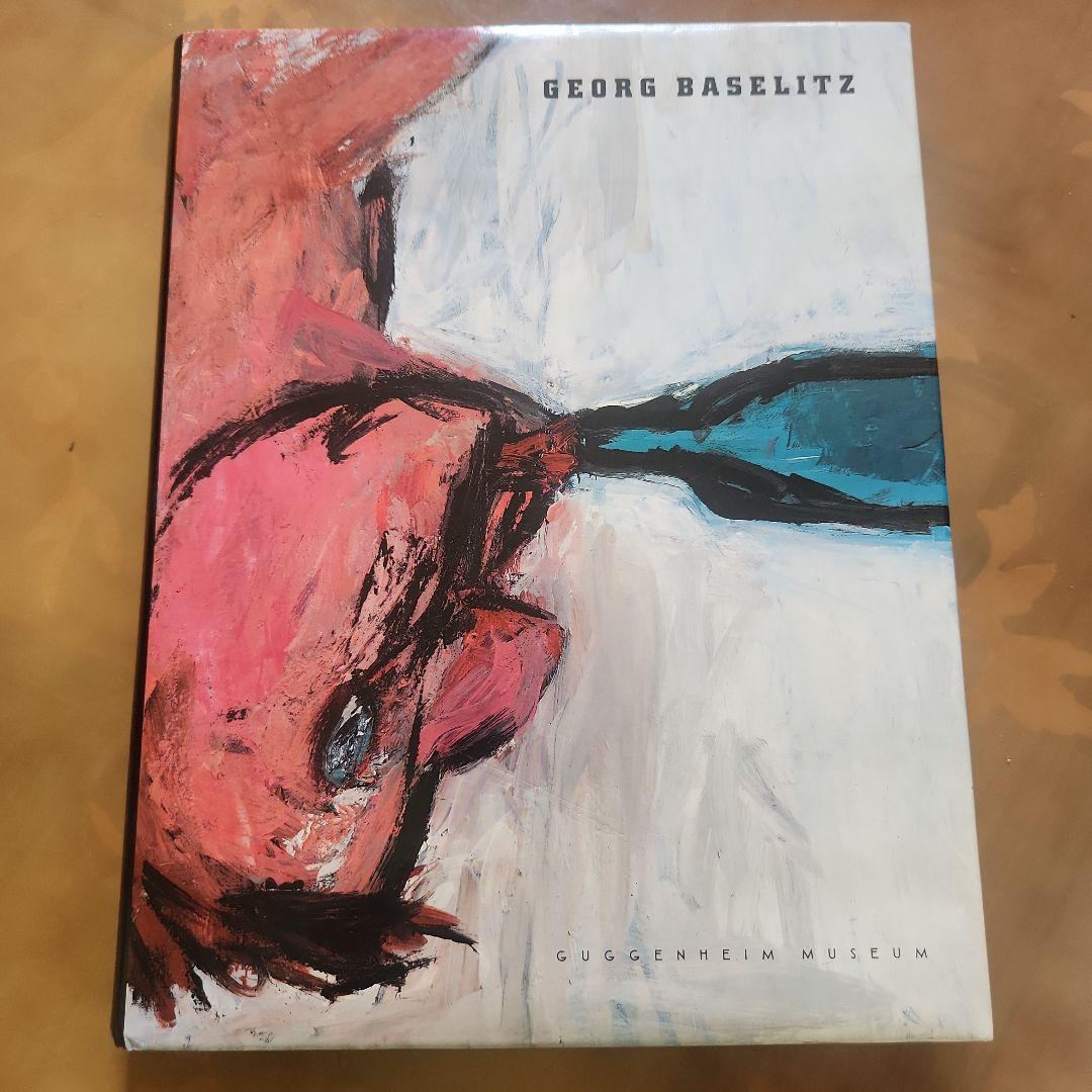 ゲオルク・バゼリッツ 画集 「Georg Baselitz」