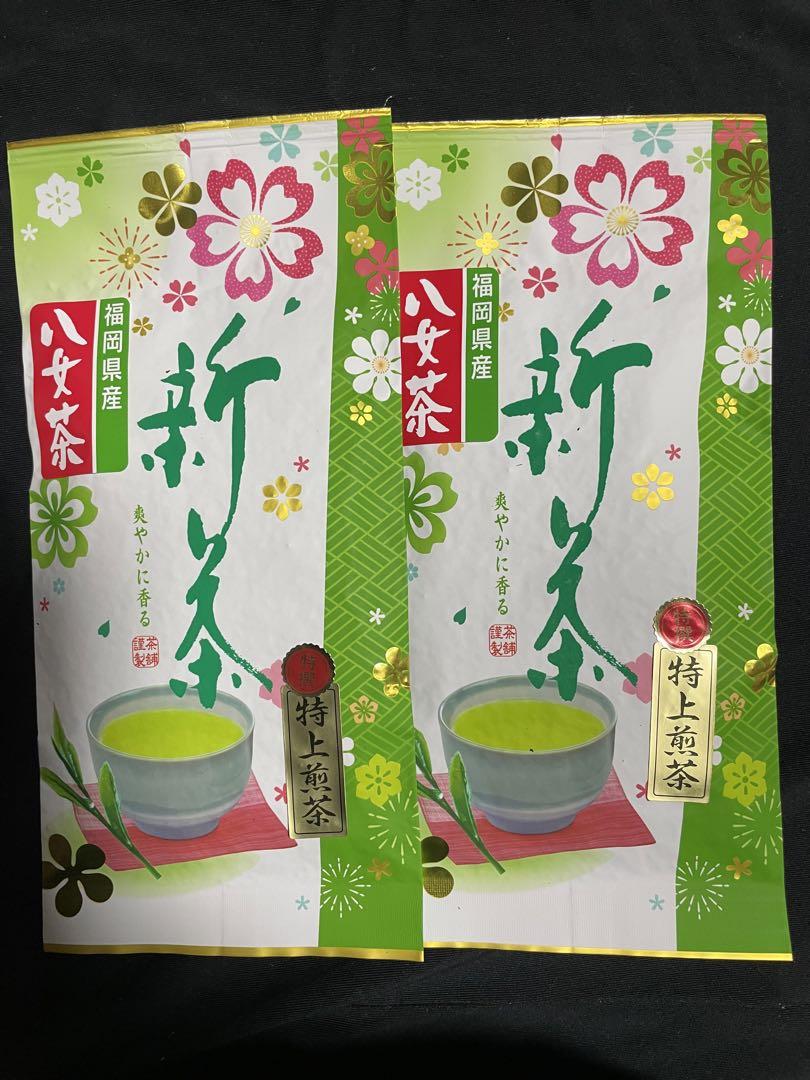 八女茶，(特上煎茶)1000円2袋750円5袋(特上白折)2袋 ゆっちゃん