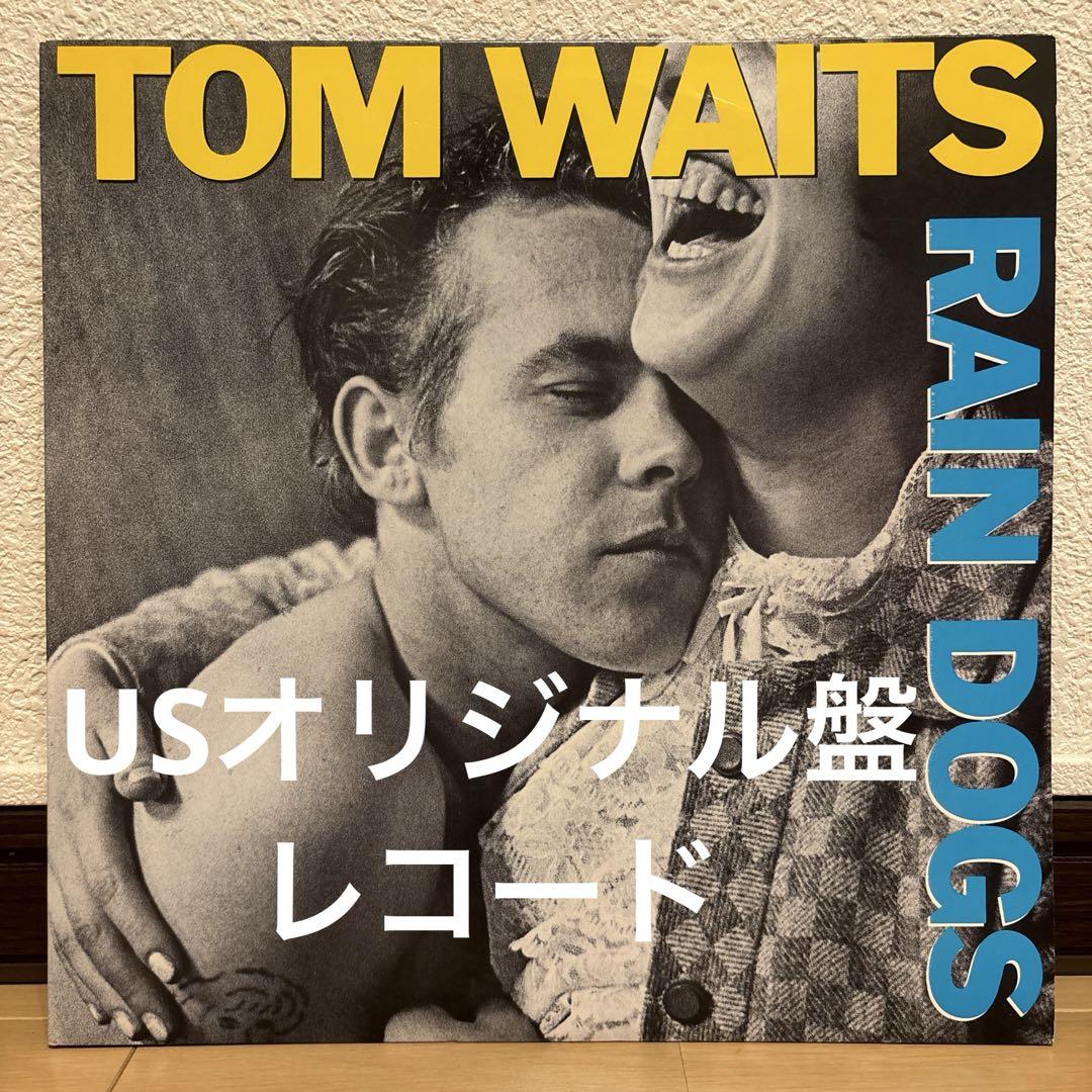 USオリジナル盤 Tom Waits Rain Dogs レコード LP