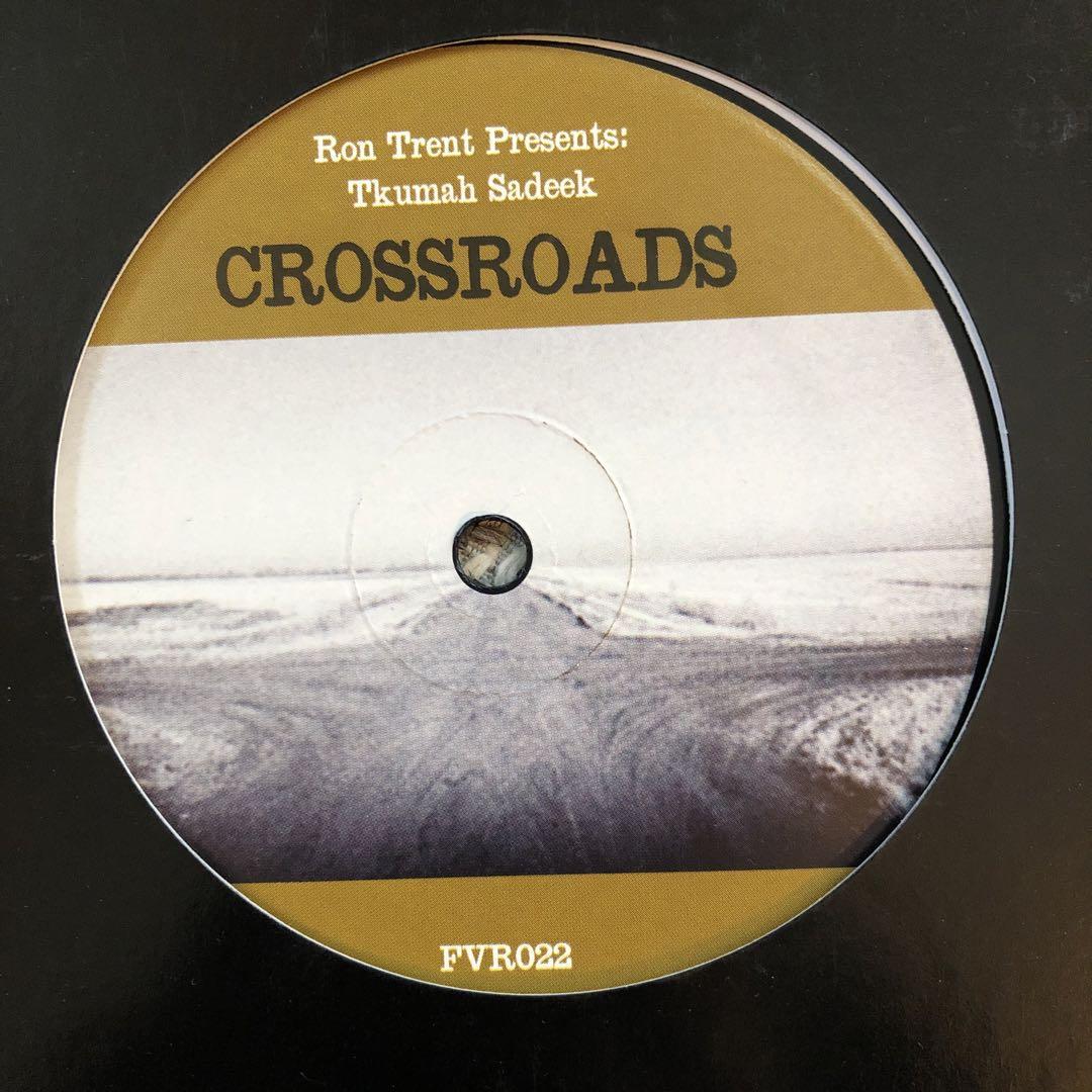Ron Trent : Tkumah Sadeek – Crossroads