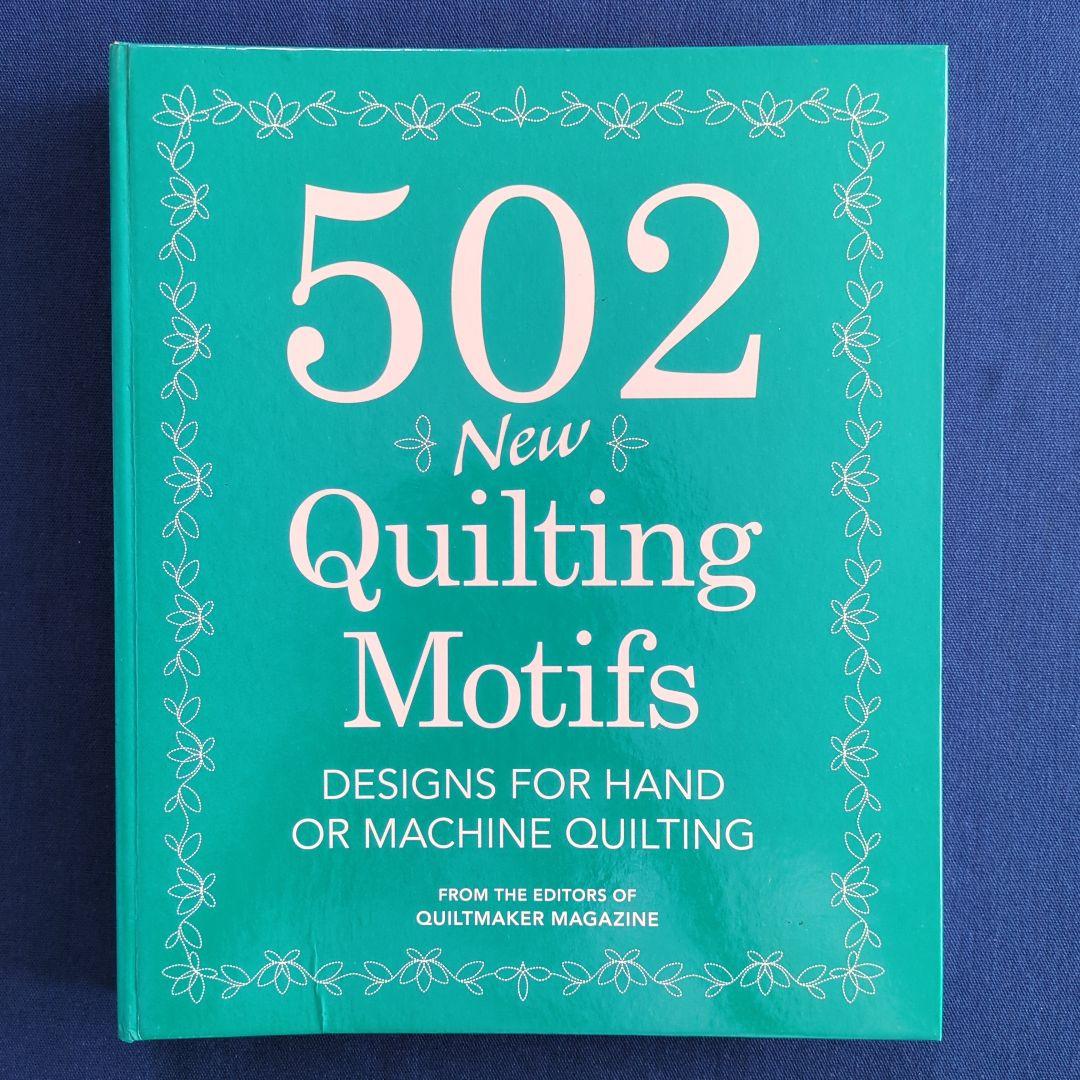 502 New Quilting Motifs キルティングモチーフ 図案集