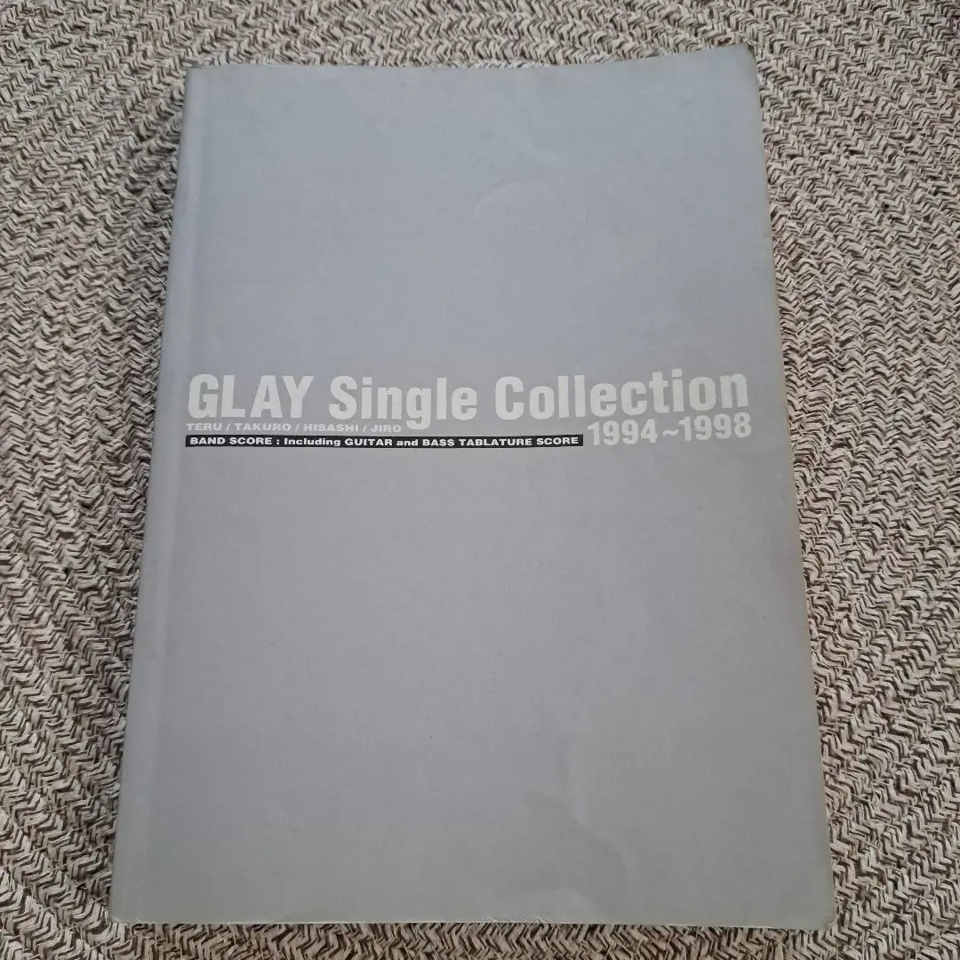 GLAY シングルコレクション　バンドスコア1994〜1998 GLAY シングルコレクション バンドスコア1994〜1998