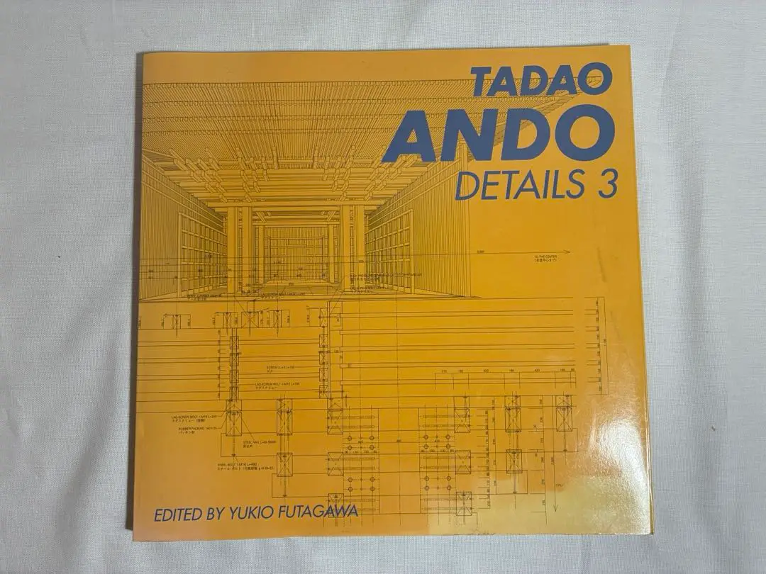 【特価！】TADAO ANDO DETAIL3 安藤忠雄ディティール集3 安藤忠雄ディテール集3 TADAO ANDO DETAILS 3 - 古本買取販売