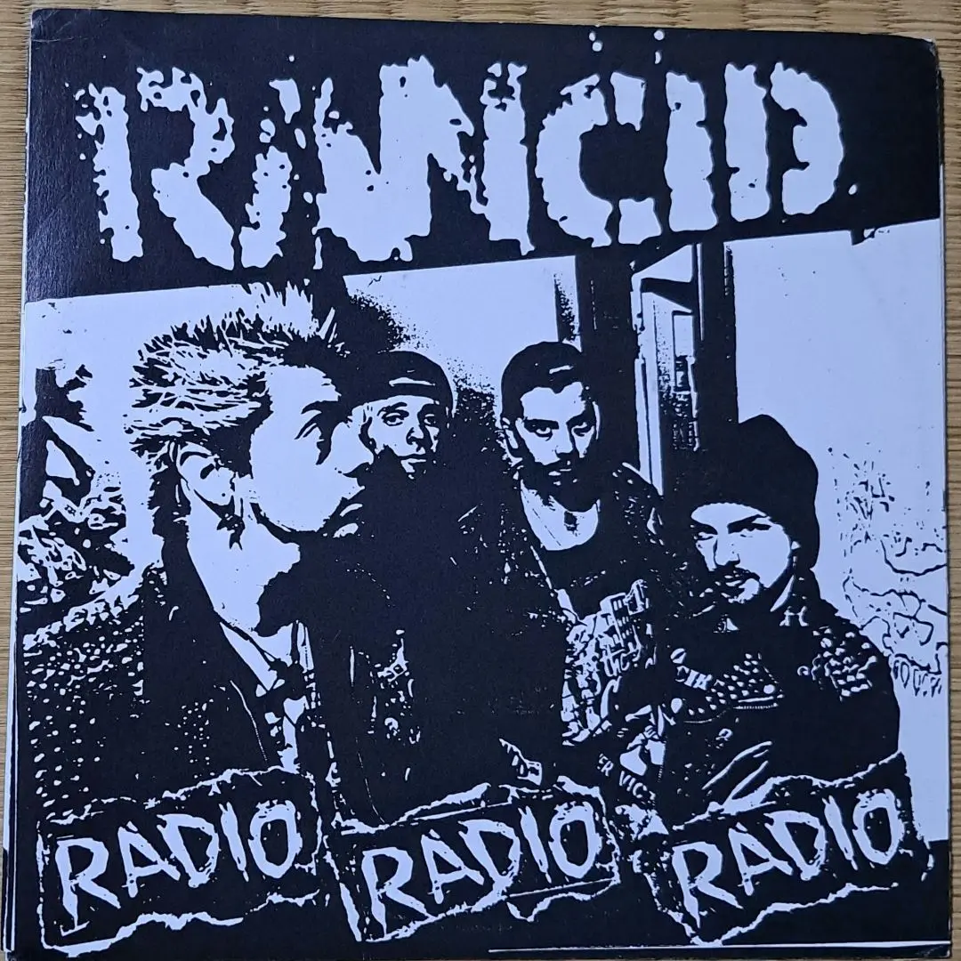 Rancid/Radio Radio Radioレコード7インチ1993年 Rancid - Radio Radio Radio 7