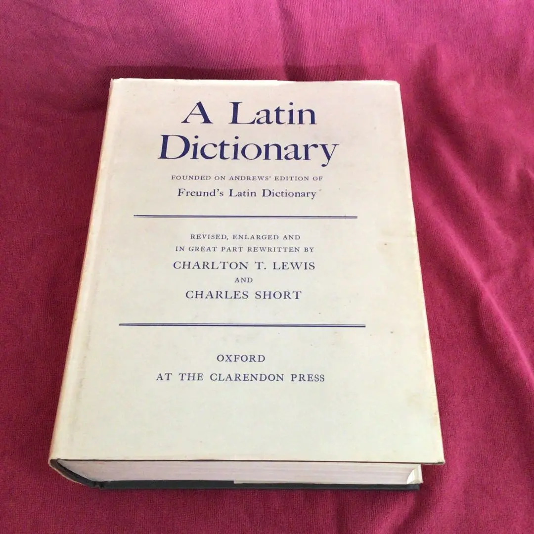 Latin Dictionary For School【貴重書籍】 Latin Dictionary For School【貴重書籍】（貴重図書 - 大阪歯科