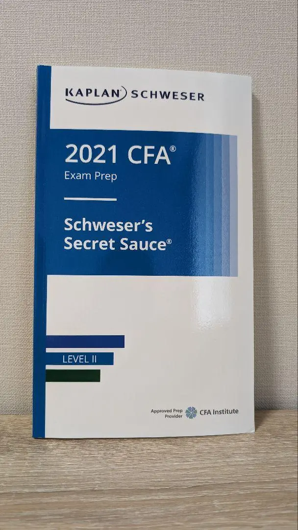 語学・辞書・学習参考書 CFA Schweser Level2 (2021) CFA Level2 KAPLAN SCHWESER 2021Exam prep 語学・辞書・学習参考書