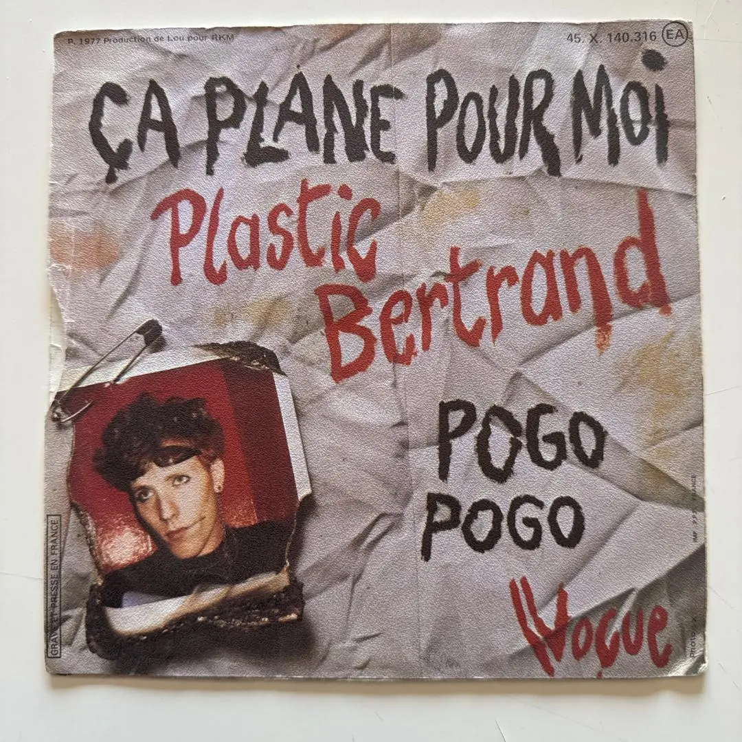 Plastic Bertrand = プラスチック・ベルトラン – Ça Plane Pour