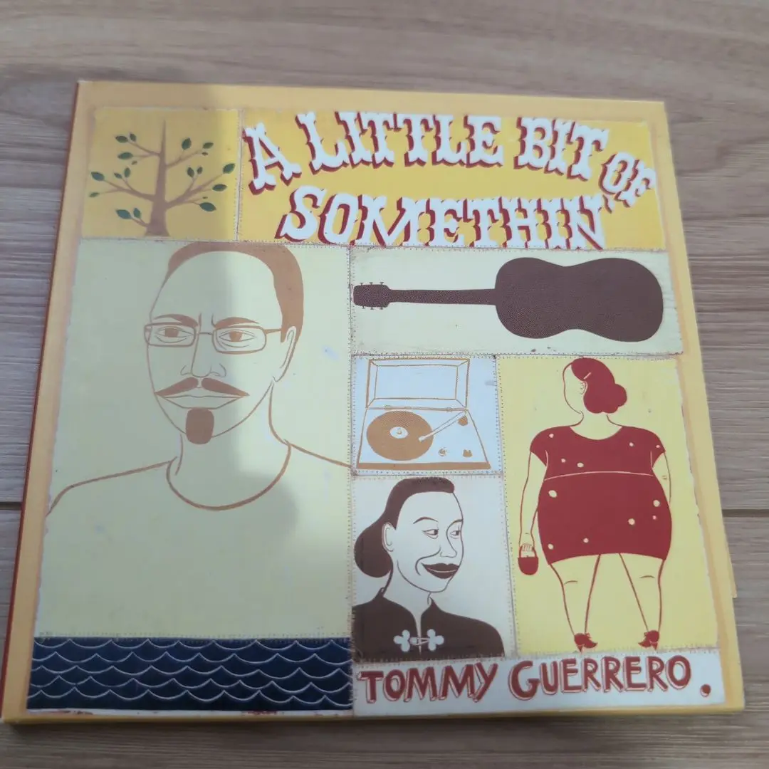洋楽 GUERRERO / A LITTLE BIT OF SOMETHIN Tommy Guerrero - A Little Bit Of Somethin [Full Album] - YouTube