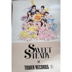 石*岡様 SWEET STEADY × TOWER RECORDS ポスター モ*カ様 SWEET STEADY × TOWER RECORDS ポスター - メルカリ